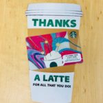 Thanks a Latte Starbucks giftcard coffee cup cutout