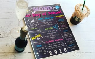 Mom's First Day of School: Tips to Unwind and Recharge Free Chalkboard Printable Sign