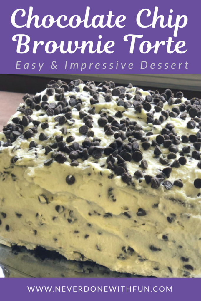 Chocolate Chip Brownie Torte: The Ultimate Easy But Impressive Homemade Dessert for Any Celebration