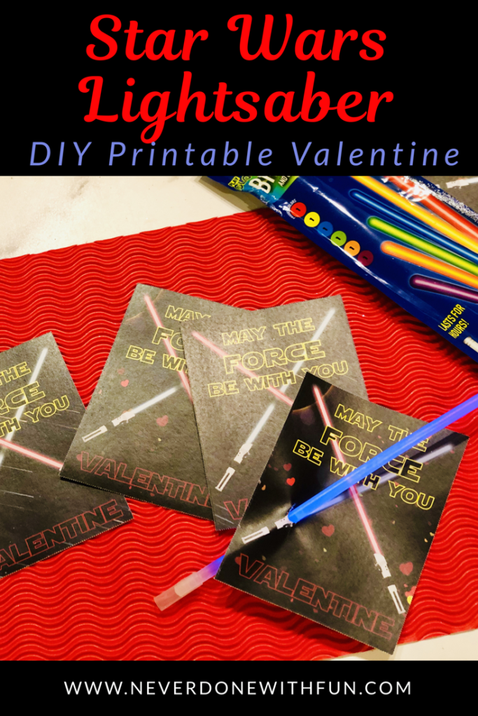 Star Wars Glowstick Valentine Printable NeverDoneWithFun